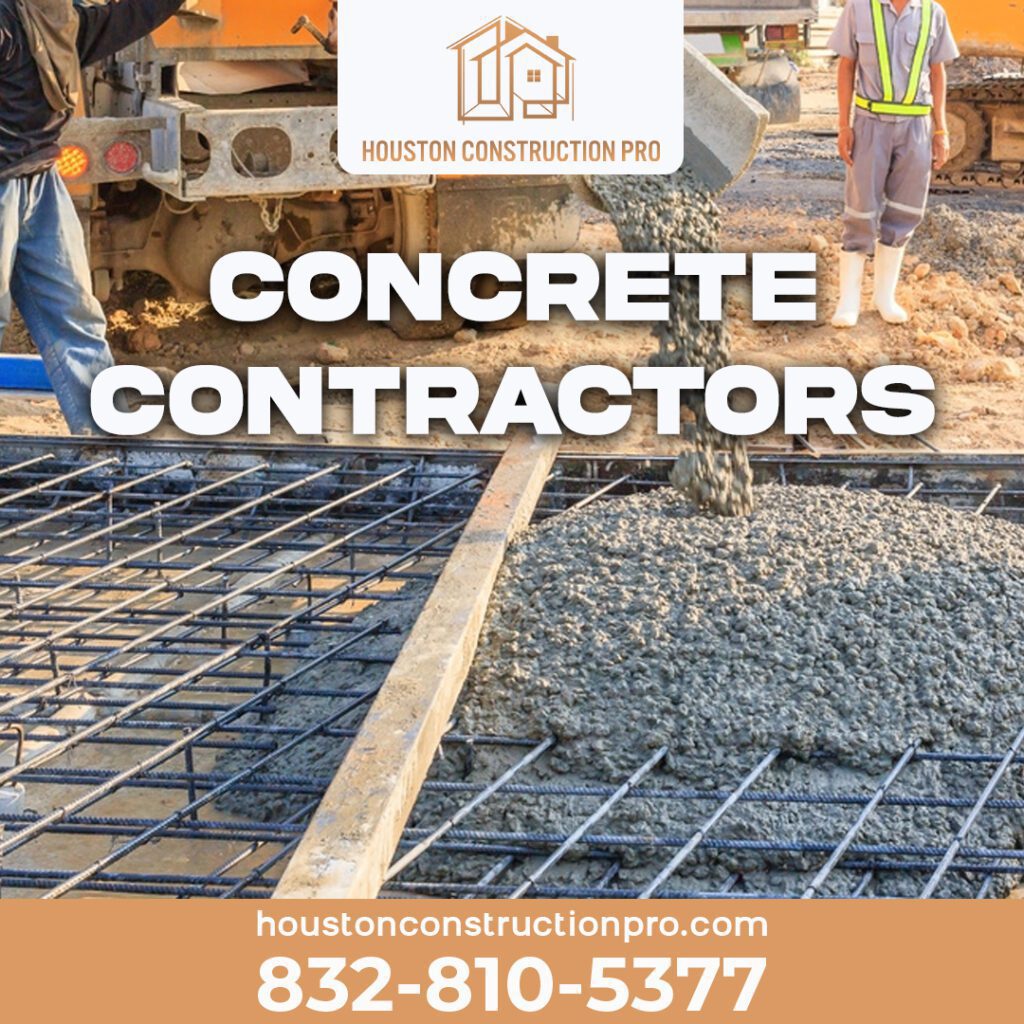 Concrete Contractors In Houston by Houston Contruction Pros