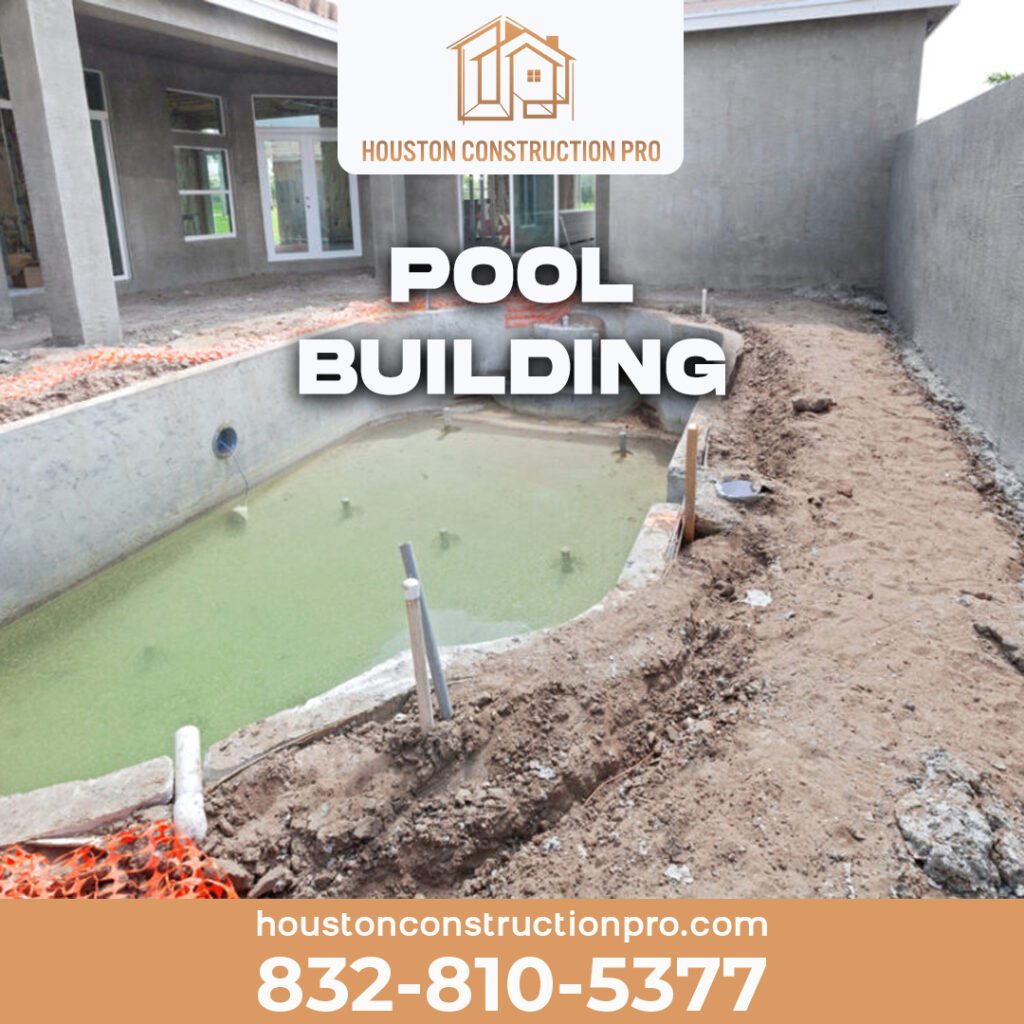 Pool Building In Houston by Houston Contruction Pros